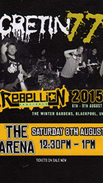 Cretin 77 - Rebellion Festival, Blackpool 8.8.15